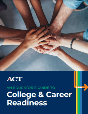 ACT College and Career Readiness Solutions - K-12 Professionals ...